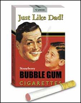 Just Like Dad bubble gum cigarettes.