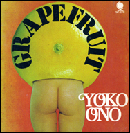 Yoko Ono's controversial book, Grapefruit.