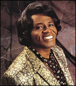 The hardest working man in show business, James Brown.